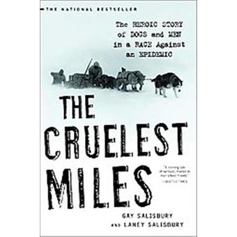 The Cruelest Miles - 1